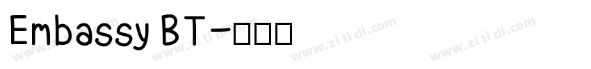 Embassy BT字体转换
